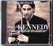Brian Kennedy - Put The Message In The Box CD1